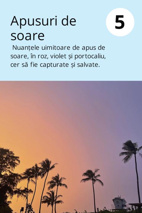 5) Apusuri de soare Nuanțele uimitoare de apus de soare, în roz, violet și portocaliu, cer să fie capturate și salvate.
